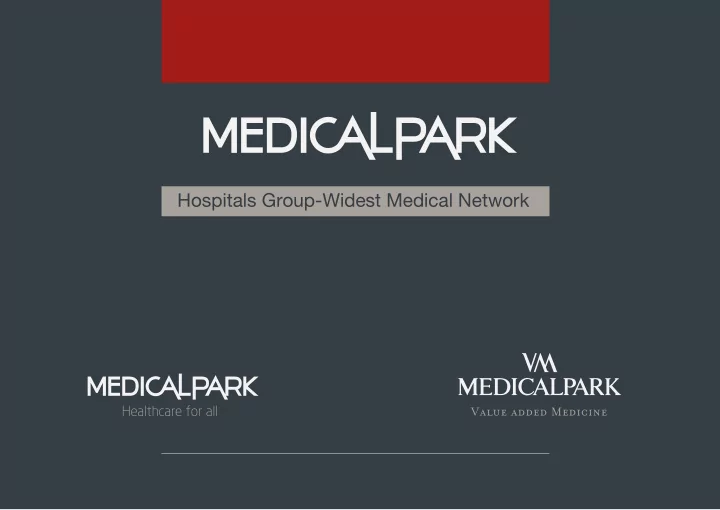 hospitals group widest medical network