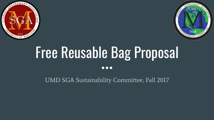 free reusable bag proposal