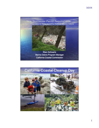 California Coastal Cleanup Day  1  3/2/16  Coastal Cleanup Day 2015  Results and Accomplishments