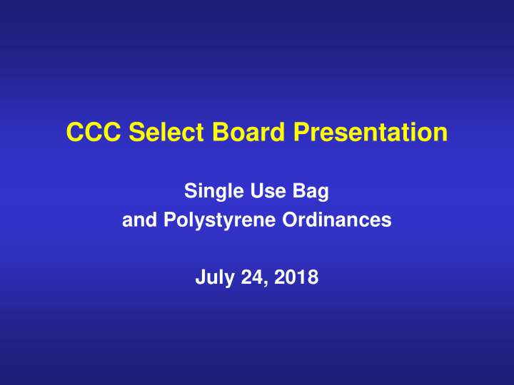 ccc select board presentation