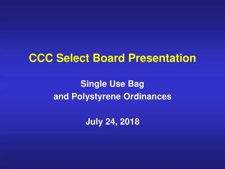 ccc select board presentation