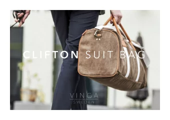 C L I F T O N S U I T  B A G C L I F T O N S U I T  B A G   65,90  THE PERFECT MATCH   FROM