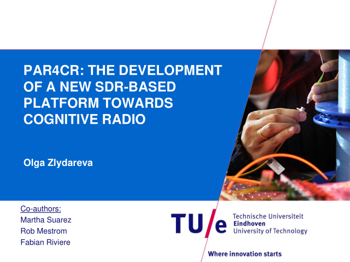 par4cr the development of a new sdr based platform