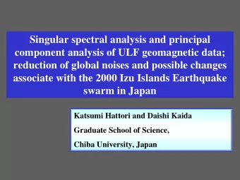 Singular spectral analysis and principal  component analysis of ULF geomagnetic data;  reduction of