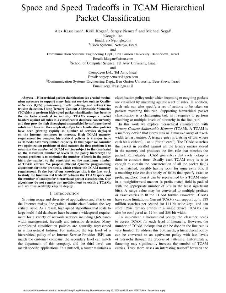 space and speed tradeoffs in tcam hierarchical packet