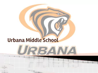 Urbana Middle School 2019-2020 Mission/Vision/Theme Mission/Vision  Document  Mission  The mission