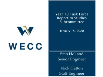 Stan Holland  Senior Engineer  Nick Hatton  Staff Engineer  Overview  Purpose of Year 10