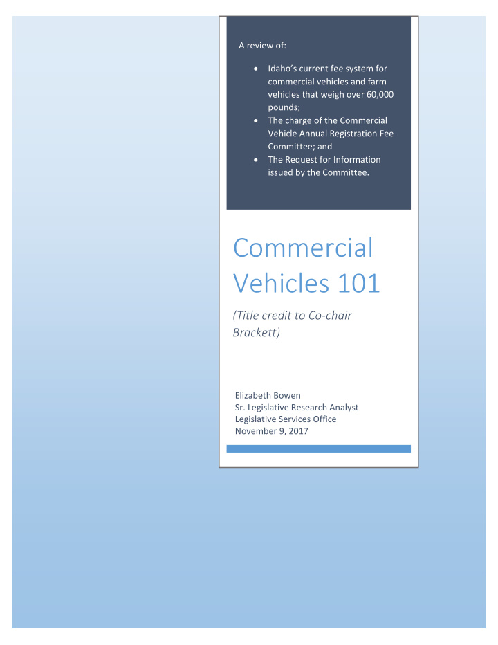 commercial vehicles and farm vehicles that weigh over 60