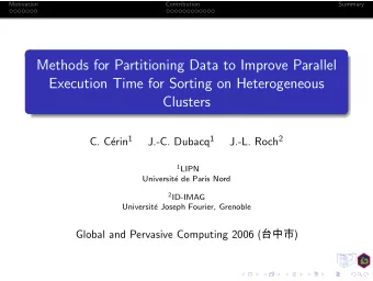 Methods for Partitioning Data to Improve Parallel  Execution Time for Sorting on Heterogeneous