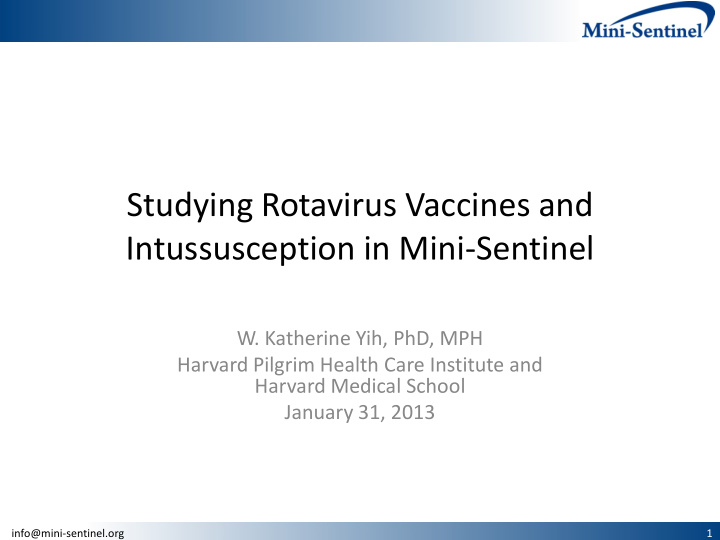 studying rotavirus vaccines and intussusception in mini