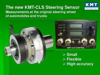 The new KMT-CLS Steering Sensor  Measurements at the original steering wheel  of automobiles and