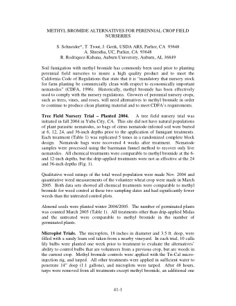 METHYL BROMIDE ALTERNATIVES FOR PERENNIAL CROP FIELD  NURSERIES  S. Schneider*, T. Trout, J. Gerik,