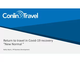 Return to travel in Covid-19 recovery  New Normal   Kathy Myers, VP Business Development  US