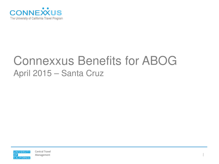 connexxus benefits for abog