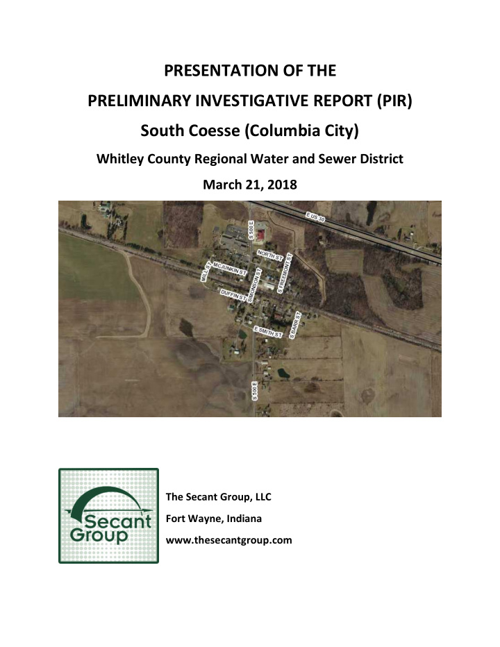 presentation of the preliminary investigative report pir