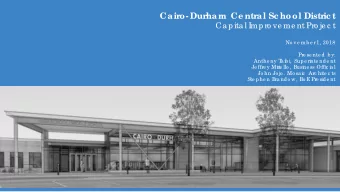 Cairo- Durham Ce ntr  al Sc hool Distr  ic t  Ca pita l Impro ve me nt Pro je c t  No ve m be r 1,