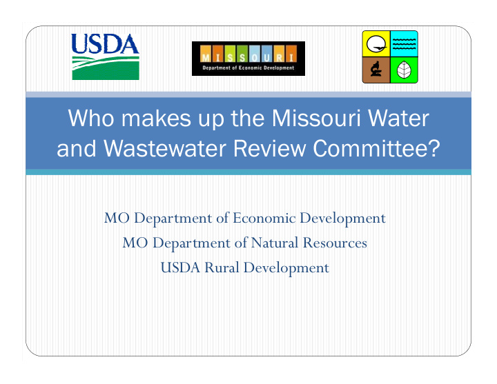 who makes up the missouri water and wastewater review