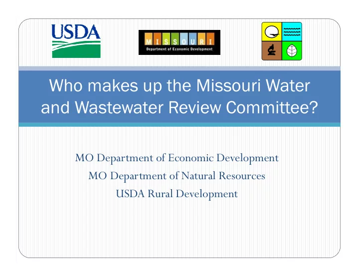 who makes up the missouri water and wastewater review