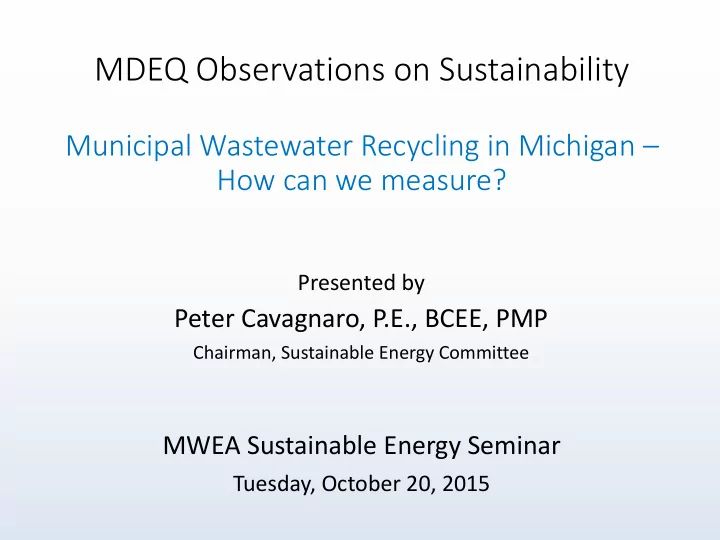 municipal wastewater recycling in michigan how can we
