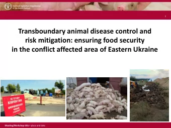 risk mitigation: ensuring food security  in the conflict affected area of Eastern Ukraine