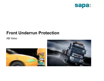 Front Underrun Protection  AB Volvo  Conditions  A system which is designed to ensure safety