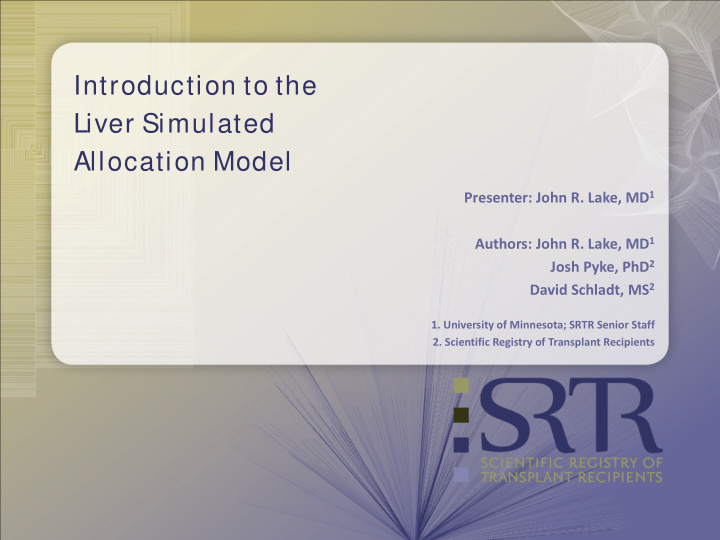 introduction to the liver simulated allocation model