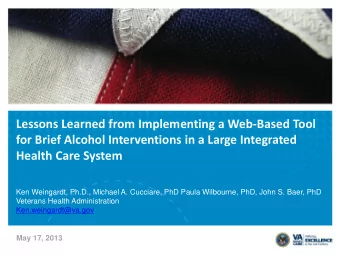 Lessons Learned from Implementing a Web-Based Tool  for Brief Alcohol Interventions in a Large