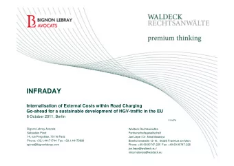 INFRADAY  Internalisation of External Costs within Road Charging  Go-ahead for a sustainable