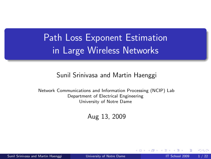 path loss exponent estimation in large wireless networks