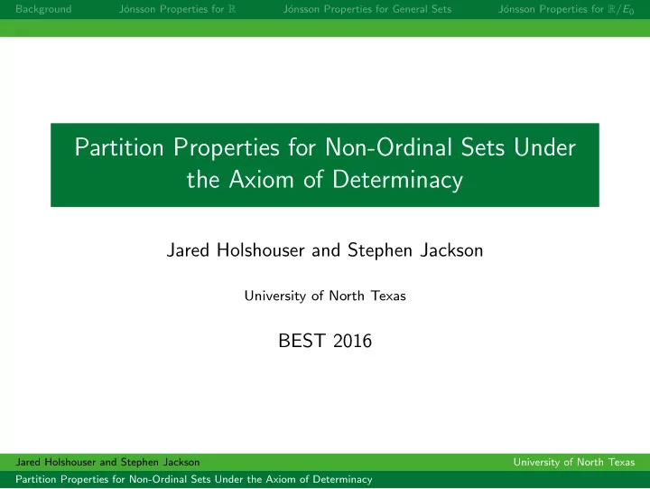 partition properties for non ordinal sets under the axiom