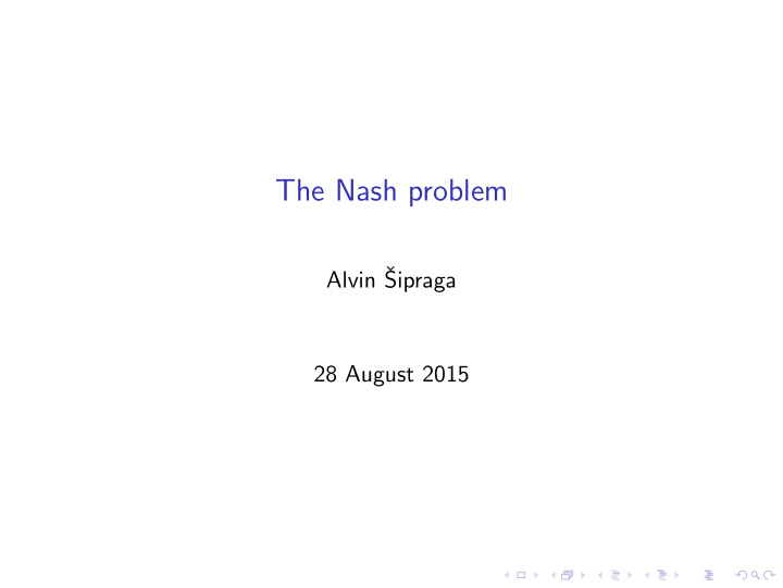 the nash problem