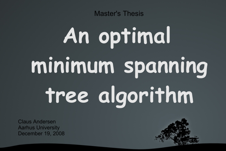 an optimal minimum spanning tree algorithm