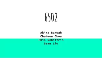 6502  Akira Baruah  Chaiwen Chou  Phil Schiffrin  Sean Liu  Our Goals  Initially set out to emulate
