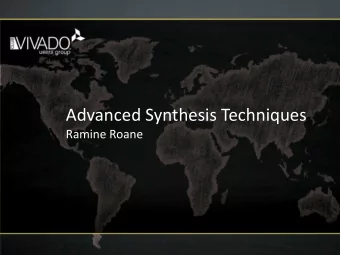 Advanced Synthesis Techniques  Ramine Roane  Advanced Synthesis Techniques  Reminder From Last Year