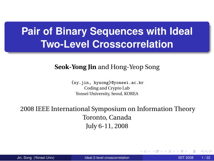 pair of binary sequences with ideal two level