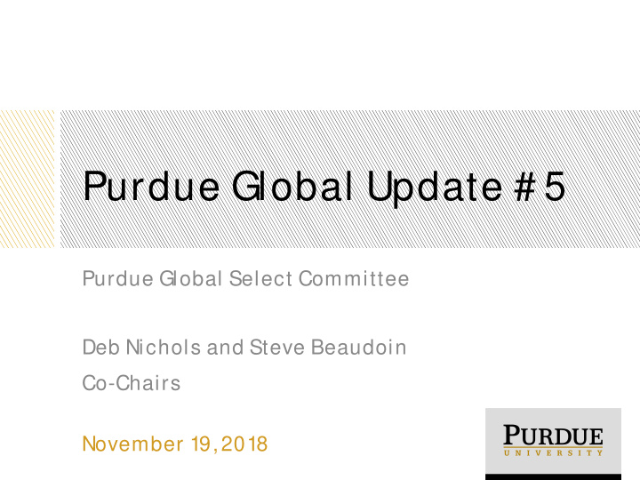 purdue global update 5