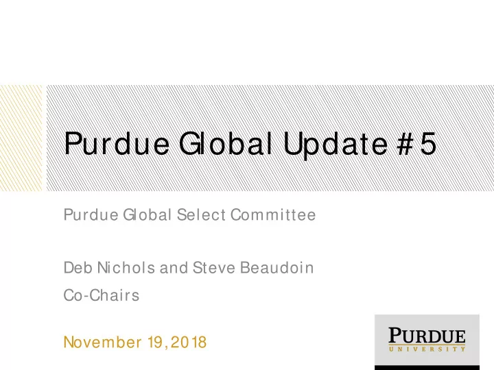 purdue global update 5