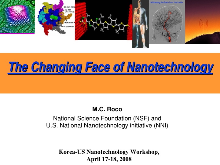 the changing face of nanotechnology the changing face of