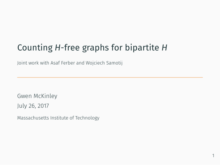 counting h free graphs for bipartite h