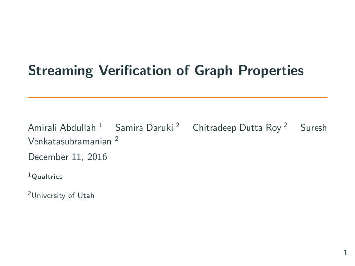 streaming verification of graph properties
