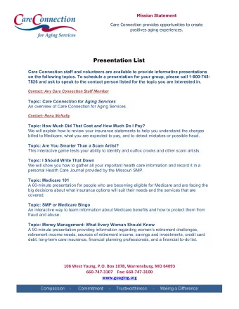Presentation List  Care Connection staff and volunteers are available to provide informative
