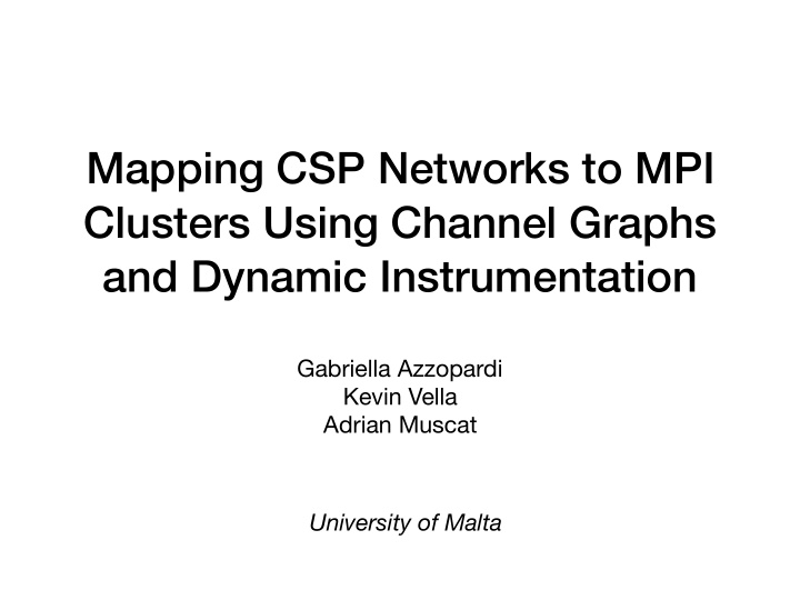 mapping csp networks to mpi clusters using channel graphs