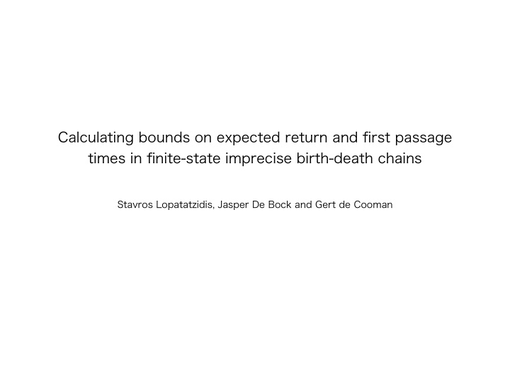calculating bounds on expected return and first passage