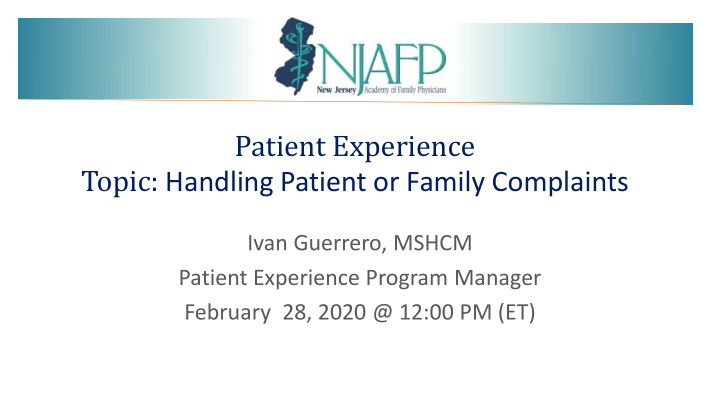 patient experience topic handling patient or family