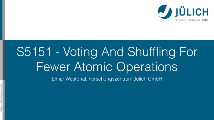 s5151 voting and shuffling for fewer atomic operations
