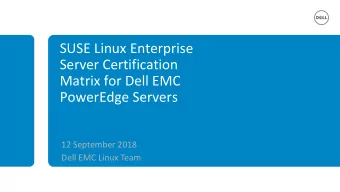 Matrix for Dell EMC  PowerEdge Servers  12 September 2018  Dell EMC Linux Team  Introduction