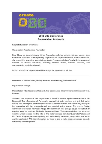 2018 D80 Conference  Presentation Abstracts  Keynote Speaker:  Erna Grasz  Organization: Asante