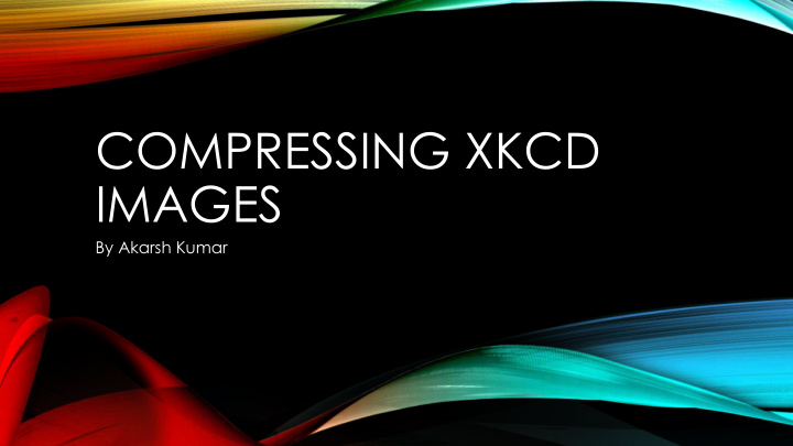 compressing xkcd