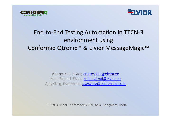 end to end testing automation in ttcn 3 environment using