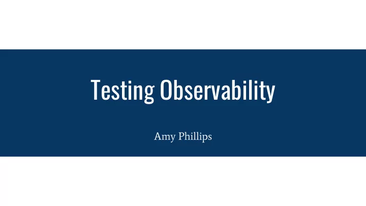 testing observability
